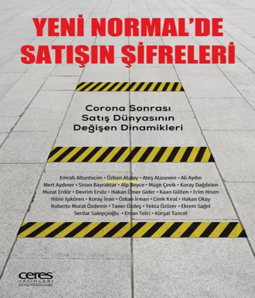 Yeni Normalde Satışın Şifreleri Ekrem Sağel Ekrem Sağel Yeni Normalde Satışın Şifreleri